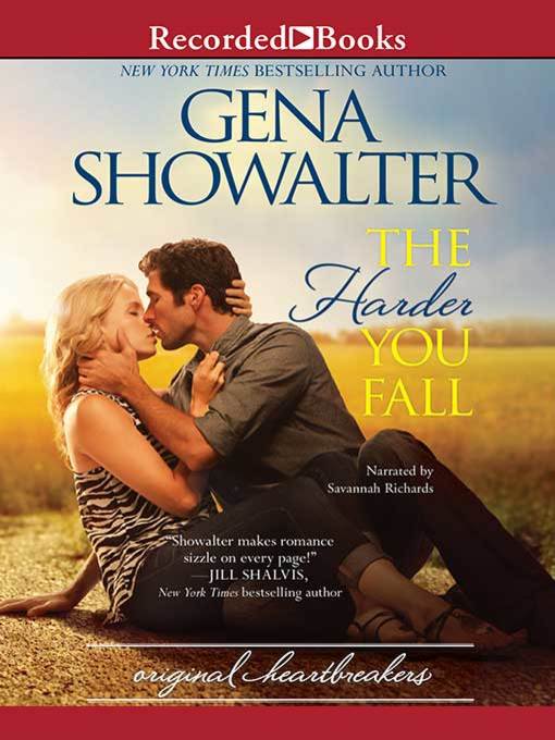Title details for The Harder You Fall by Gena Showalter - Available